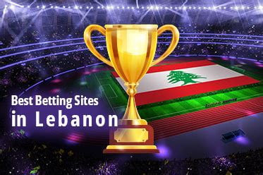 Best Sports Betting Sites in Lebanon: Top Lebanese Online Bookies.